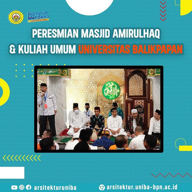 Peresmian Masjid Amirulhaq Dan Kuliah Umum Universitas Balikpapan